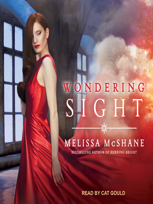 Title details for Wondering Sight by Melissa McShane - Available